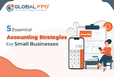 5 Essential Accounting Strategies for Small Businesses